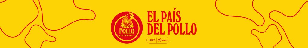El País del Pollo 2026: la campaña que busca posicionar al pollo como el gran protagonista de la gastronomía y la mesa de los colombianos.